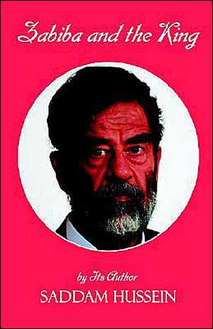 Zabiba and the King de Saddam Hussein