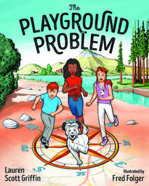 Playground Problem de Lauren Scott Griffin