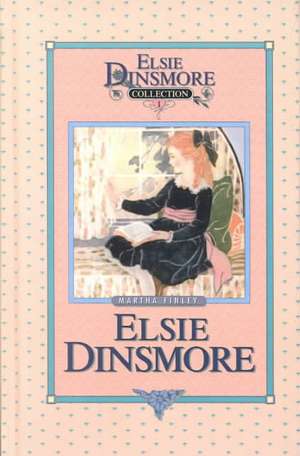 Elsie Dinsmore de Martha Finley