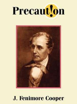 Precaution de James Fenimore Cooper