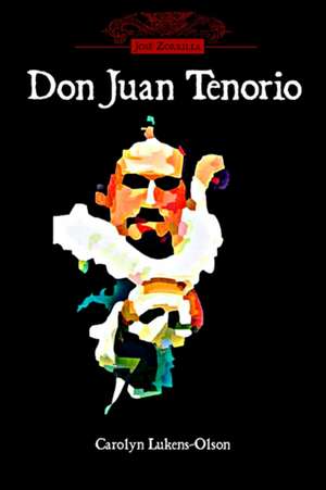 Don Juan Tenorio de Josi Zorrilla