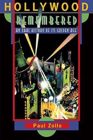 Hollywood Remembered de Paul Zollo