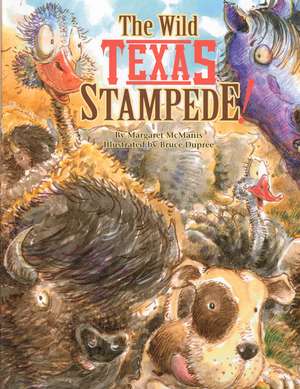 Wild Texas Stampede!, The de Margaret McManis