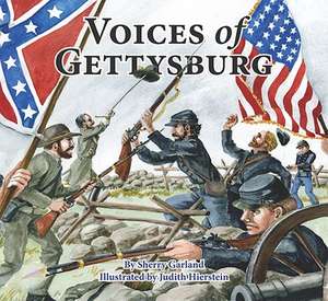 Voices of Gettysburg de Sherry Garland