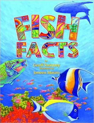 Fish Facts de Geoff Swinney