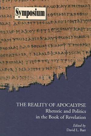 The Reality of Apocalypse de David L. Barr