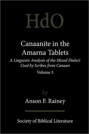 Canaanite in the Amarna Tablets de Anson F. Rainey