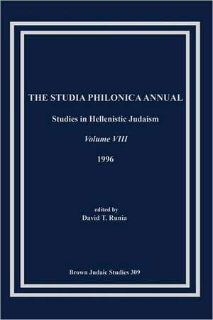 The Studia Philonica Annual VIII, 1996 de David T. Runia