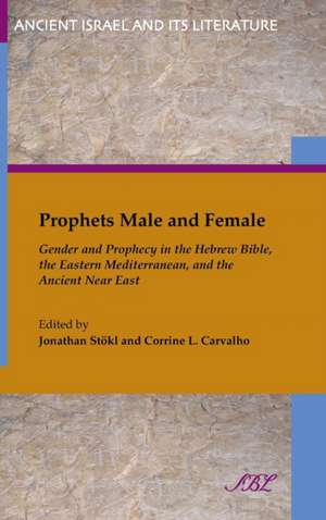 Prophets Male and Female de Corrine L. Carvalho