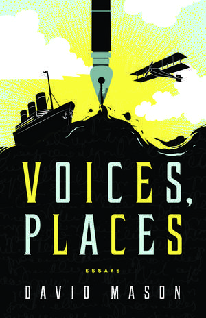 Voices, Places de David Mason