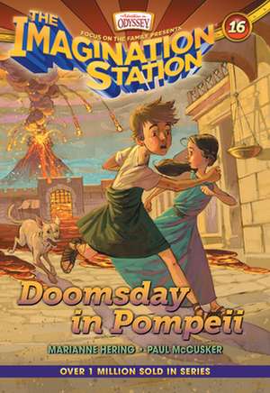 Doomsday in Pompeii de Marianne Hering