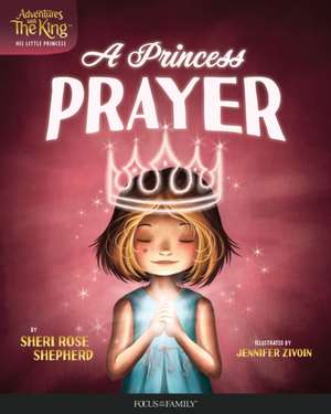 Shepherd, S: Princess Prayer