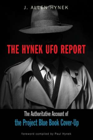 The Hynek UFO Report de J Allen Hynek