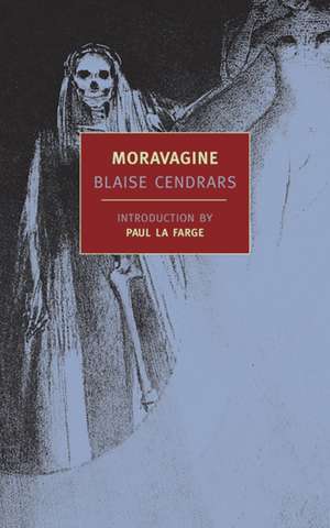 Cendrars, B: Moravagine