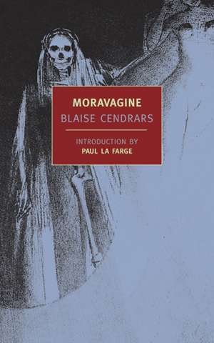 Moravagine de Blaise Cendrars