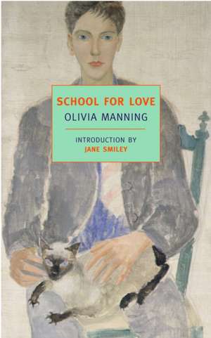 School for Love de Olivia Manning