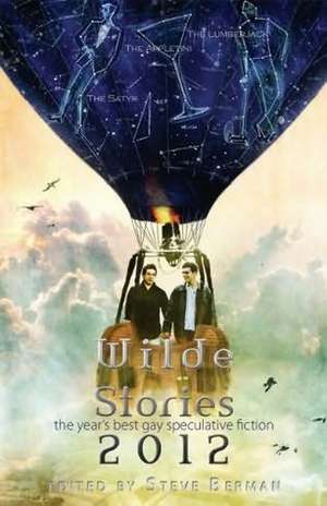 Wilde Stories 2012 de Steve Berman