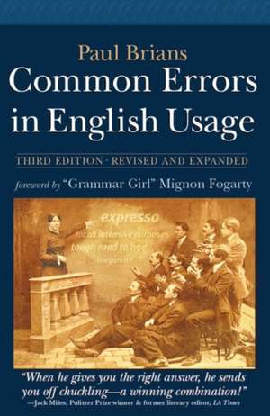 Common Errors in English Usage: Third Edition de Paul Brians