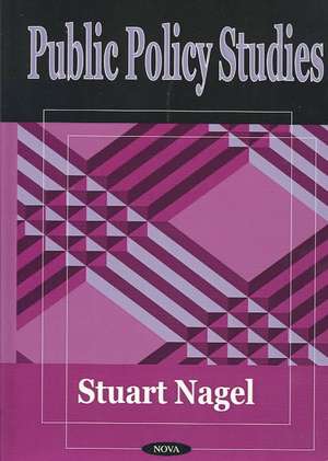 Public Policy Studies de Stuart Nagel