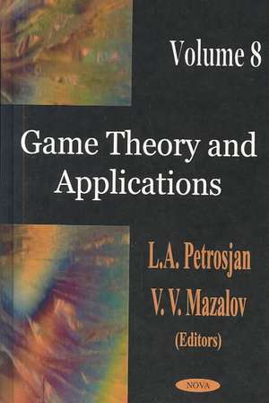 Game Theory & Applications, Volume 8 de L A Petrosjan