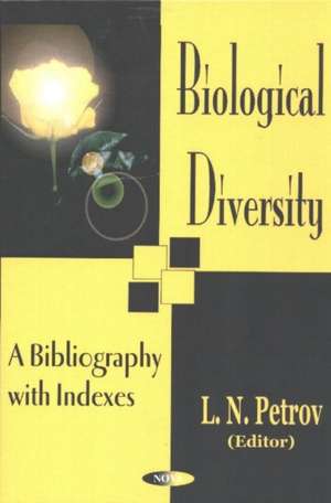 Biological Diversity de L N Petrov