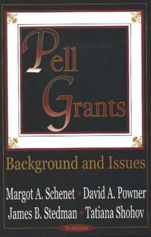 Pell Grants: Background & Issues de Margot A. Shenet