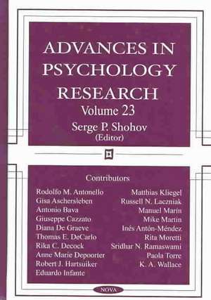 Advances in Psychology Research: Volume 23 de Serge P Shohov