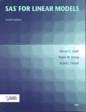 SAS for Linear Models de Ramon C. Littell