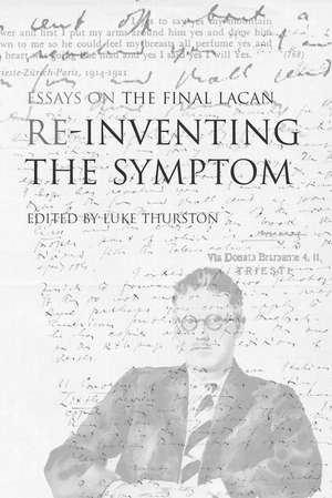 Reinventing the Symptom de Luke Thurston