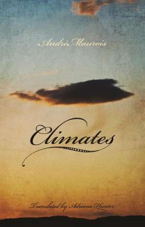 Climates de Andre Maurois