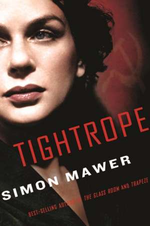 Tightrope de Simon Mawer