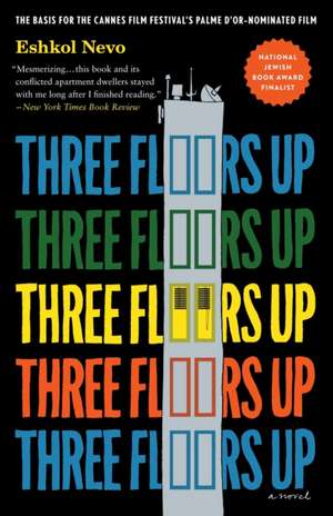 Three Floors Up de Eshkol Nevo
