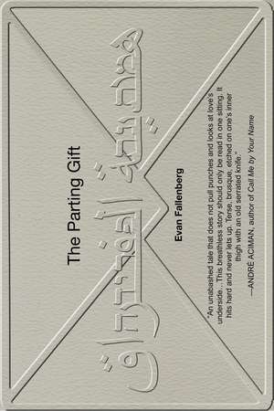 The Parting Gift de Evan Fallenberg