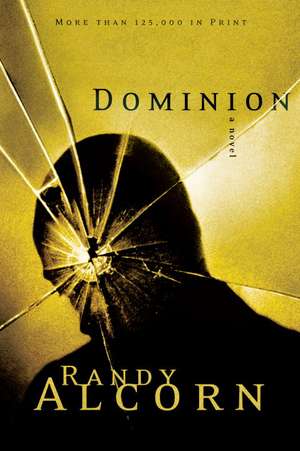 Dominion de Randy Alcorn