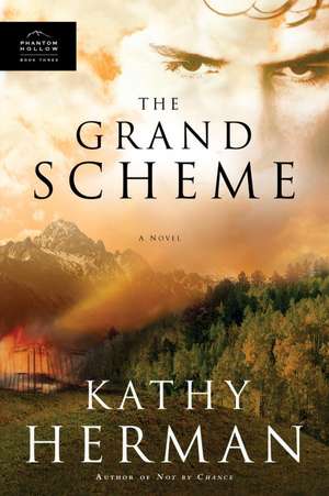 The Grand Scheme de Kathy Herman