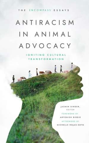 Antiracism in Animal Advocacy de Jasmin Singer