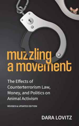 Muzzling a Movement de Dara Lovitz