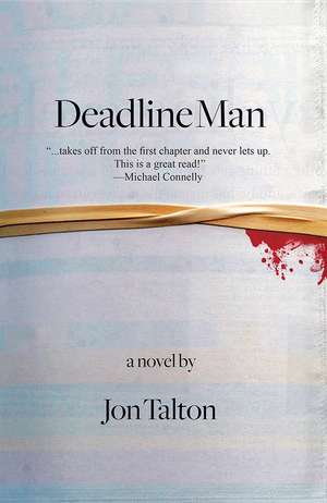 Deadline Man de Jon Talton