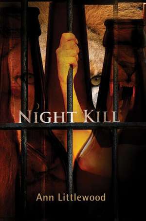 Night Kill: A Zoo Mystery de Ann Littlewood