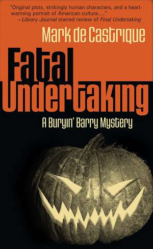 Fatal Undertaking de Mark de Castrique