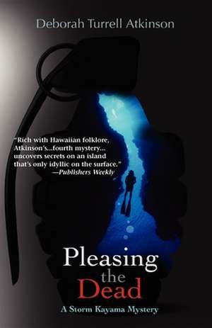 Atkinson, D: Pleasing the Dead