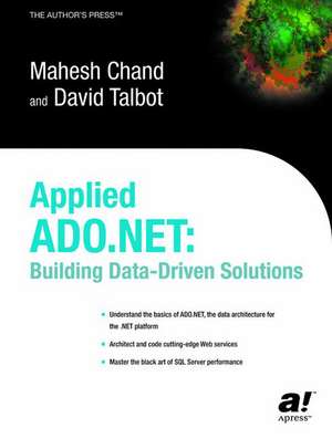 Applied ADO.NET: Building Data-Driven Solutions de David Talbot