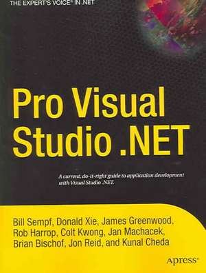 Pro Visual Studio .NET de Kunal Cheda