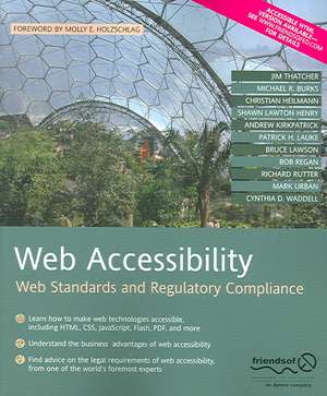 Web Accessibility: Web Standards and Regulatory Compliance de Richard Rutter