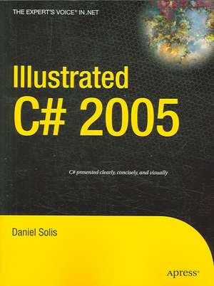 Illustrated C# 2005 de Daniel Solis