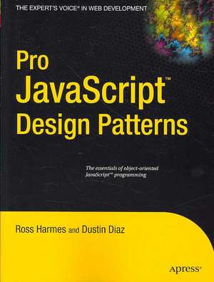 Pro JavaScript Design Patterns de Dustin Diaz