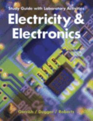 Electricity & Electronics de Jr. Dugger, William E.