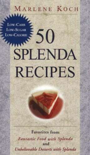 50 Splenda Recipes de Marlene Koch