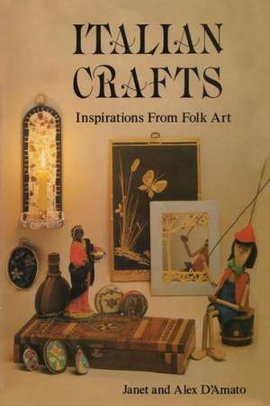 Italian Crafts de Janet D'Amato