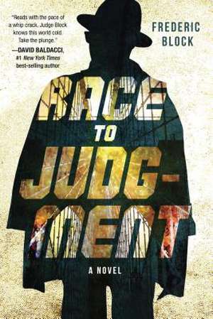 Race to Justice de Frederic Block